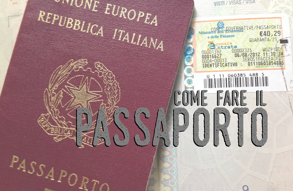 come fare il passaporto